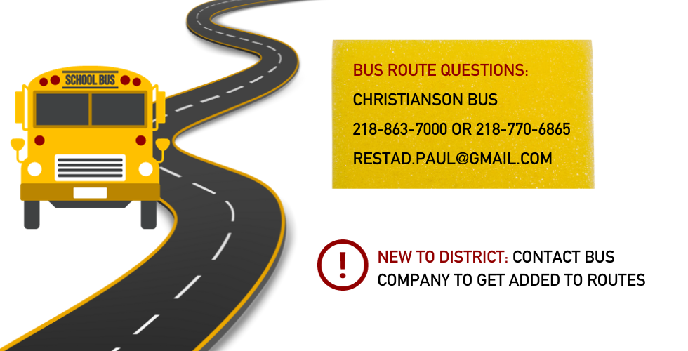 bus route questions christianson bus 218-863-7000 or 218-770-6865